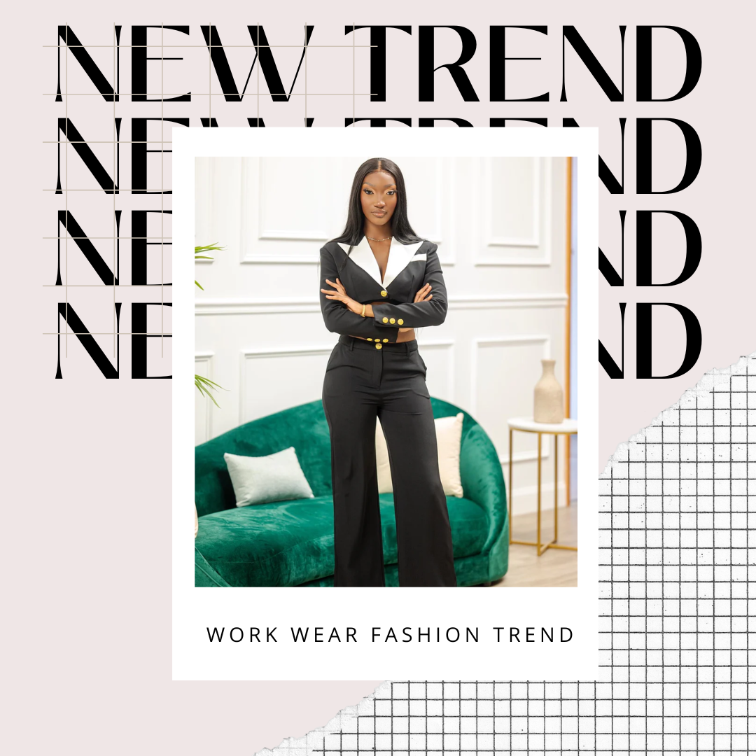 Workwear Fashion Trends To Watch Out For In 2023